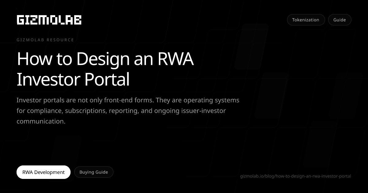 How to Design an RWA Investor Portal | Gizmolab